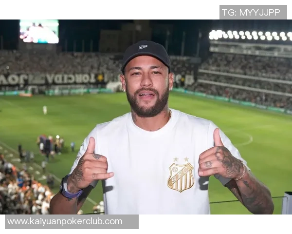 内马尔续约桑托斯一年将留队至2026年12月继续追逐荣光